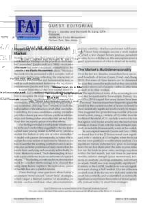 GUEST EDITORIAL Bruce I. Jacobs and Kenneth N. Levy, CFA Principals Jacobs Levy Equity Management Florham Park, New Jersey