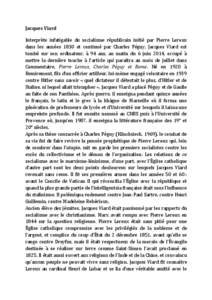 Jacques Viard Interprète infatigable du socialisme républicain initié par Pierre Leroux dans les années 1830 et continué par Charles Péguy, Jacques Viard est tombé sur son ordinateur, à 94 ans, au matin du 6 juin