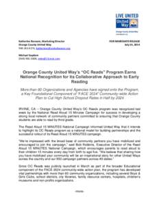 Katherine Ransom, Marketing Director Orange County United Way[removed], [removed] FOR IMMEDIATE RELEASE July 24, 2014