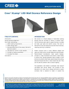 Cree® XLamp® LED Wall Sconce Reference Design  Table of contents Introduction
