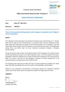 COMPANY ANNOUNCEMENT Malta International Airport plc (the “Company”) Interim Directors’ Statement Date: