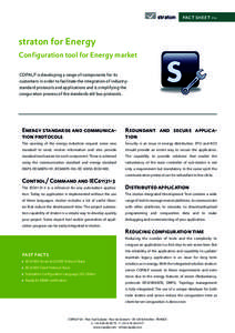 fact sheet #10  straton for Energy Configuration tool for Energy market COPALP is developing a range of components for its customers in order to facilitate the integration of industrystandard protocols and applications a
