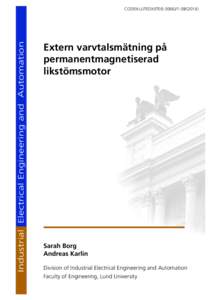 Industrial Electrical Engineering and Automation  CODEN:LUTEDX/(TEIE) Extern varvtalsmätning på permanentmagnetiserad