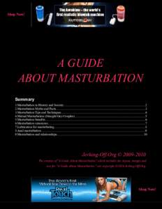 Shop Now!  A GUIDE ABOUT MASTURBATION Summary 1.Masturbation in History and Society......................................................................................................2