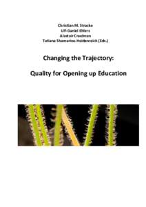 Christian M. Stracke Ulf-Daniel Ehlers Alastair Creelman Tatiana Shamarina-Heidenreich (Eds.)  Changing the Trajectory: