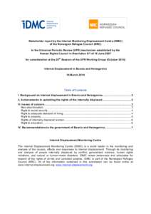  	
  	
  	
  	
  	
  	
  	
  	
  	
  	
  	
  	
  	
  	
  	
  	
  	
  	
  	
  	
  	
  	
  	
  	
  	
  	
  	
    	
   Stakeholder report by the Internal Monitoring Displacement Centre (IDMC) of