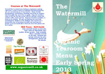 Courses at The Watermill If you’d like to extend your baking or vegetarian cooking repertoire, or just to have an enjoyable and fascinating day out, we recommend one of our courses. These include Breadmaking, and Bakin