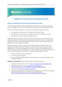 Libraries Australia Search – Getting the most out of your new Search Service  Getting the most out of your new Search Service! Libraries Australia Search works best using the latest web browsers For the best user exper