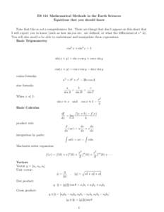 ES 111 Mathematical Methods in the Earth Sciences Equations that you should know Note that this is not a comprehensive list. There are things that don’t appear on this sheet that I will expect you to know (such as how 