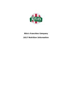 Rita’s Franchise Company 2017 Nutrition Information Table of Contents Ice Flavors……………..……………………………………………………………….……………………… 3 Kids
