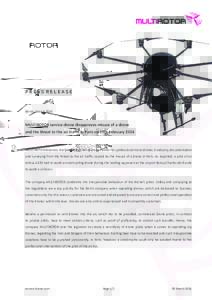 PRESS RELEASE  Berlin, March 2016 MULTIROTOR service-drone disapproves misuse of a drone and the threat to the air traffic in Paris on 19th February 2016