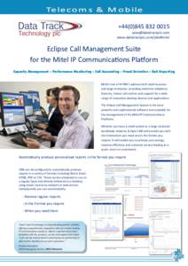 +[removed] [removed] www.datatrackplc.com/pbx#mitel Eclipse Call Management Suite for the Mitel IP Communications Platform