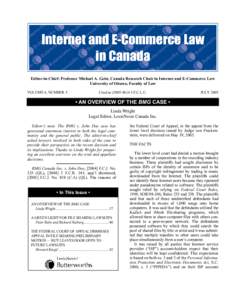 Editor-in-Chief: Professor Michael A. Geist, Canada Research Chair in Internet and E-Commerce Law University of Ottawa, Faculty of Law VOLUME 6, NUMBER 5 Cited as[removed]I.E.C.L.C.