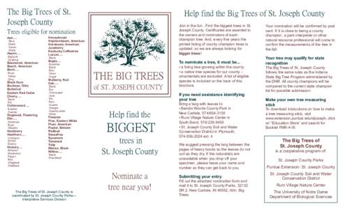 The Big Trees of St. Joseph County Help find the Big Trees of St. Joseph County  Trees eligible for nomination