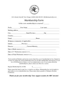 233 S. Wacker Drive 84th Floor Chicago IL 60606 │ │  Membership Form Is this a new membership or a renewal? _______ Prefix___________First Name_________________Last name______________
