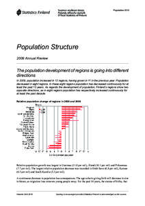 Population[removed]Population Structure 2009 Annual Review  The population development of regions is going into different