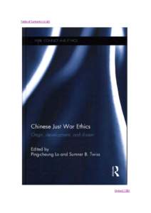 Table of Contents (目錄)  Order(訂購) Chinese Just War Ethics: Original, development, and dissent Editors: Ping-cheung Lo and Sumner B. Twiss