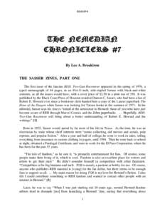 REHEAPA  By Lee A. Breakiron THE SASSER ZINES, PART ONE The first issue of the fanzine REH: Two-Gun Raconteur appeared in the spring of 1976, a