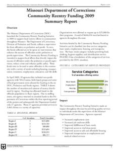 ReportMissouri Department of Corrections Community Reentry Funding 2009 Summary Report Missouri Department of Corrections Community Reentry Funding 2009