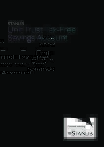 STANLIB  Unit Trust Tax-Free Savings Account  Unit Trust Tax-Free