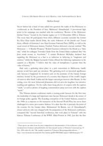 Politics / Asia / Holocaust deniers / Politics of Iran / Islam and antisemitism / Persian Jews / International Conference to Review the Global Vision of the Holocaust / Holocaust denial / Ruhollah Khomeini / Iran / Mahmoud Ahmadinejad / Antisemitism