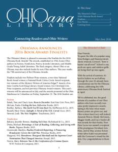 In This Issue The Director’s Chair .........................Ohioana Book Award Finalists...............................................1 New Books ........................................3 Coming Soon ..........