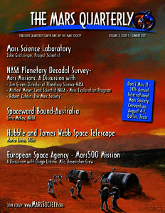 Space colonization / Mars Exploration Rover / Mars Society / Exploration of Mars / Robert Zubrin / Mars landing / Mars / John P. Grotzinger / NASA Design Reference Mission 3.0 / Spaceflight / Space technology / Mars exploration