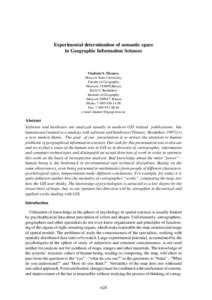 Experimental determination of semantic space in Geographic Information Sciences Vladimir S. Tikunov, Moscow State University, Faculty of Geography,