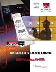 Requirements  Feature Now you can easily comply with your customers EPC (Electronic Product Code) RFID requirements using the Barcode400 RFID Option. Label design is a