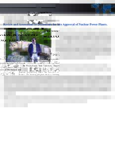 WIRYONO: INDONESIA Review and Assessment of Documents for Site Approval of Nuclear Power Plants. Mr. Wiryono of Indonesia is currently training as an IAEA Fellow at the Pennsylvania State University, Department of Mechan