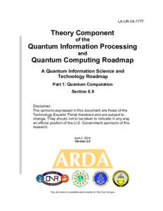 LA-URTheory Component of the  Quantum Information Processing