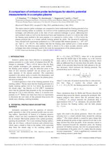 PHYSICS OF PLASMAS 18, [removed]A comparison of emissive probe techniques for electric potential measurements in a complex plasma J. P. Sheehan,1,a) Y. Raitses,2 N. Hershkowitz,1 I. Kaganovich,2 and N. J. Fisch2 1