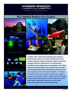 FAU Harbor Branch At-a-Glance  Marine Science Laboratory II Building Tietze Engineering Test Facility