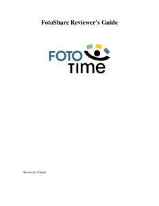 Microsoft Word - FotoShare Reviewers Guide.doc