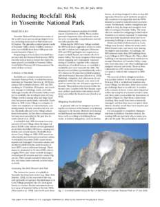 Eos, Vol. 95, No. 29, 22 July[removed]Reducing Rockfall Risk in Yosemite National Park PAGES 261 & 263 Yosemite National Park preserves some of