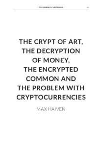 PERFORMING FUTURE FINANCE  THE CRYPT OF ART, THE DECRYPTION OF MONEY, THE ENCRYPTED