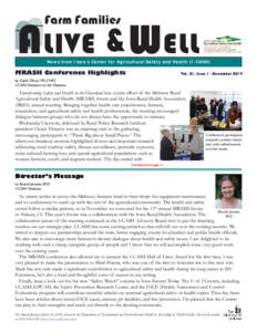 AAALIVE &WELL Farm Families News from Iowa’s Center for Agricultural Safety and Health (I-CASH)  MRASH Conference Highlights