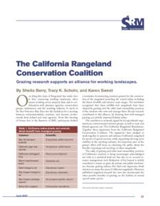 The California Rangeland Conservation Coalition Grazing research supports an alliance for working landscapes. By Sheila Barry, Tracy K. Schohr, and Karen Sweet  O