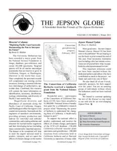 THE JEPSON GLOBE A Newsletter from the Friends of The Jepson Herbarium VOLUME 21 NUMBER 1, Winter 2011