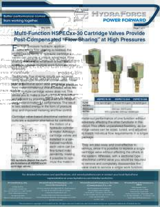 MayPage 1 of 4 Multi-Function HSPECxx-30 Cartridge Valves Provide Post-Compensated “Flow Sharing” at High Pressures