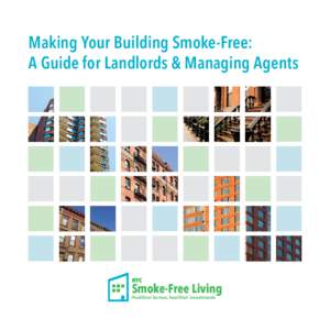 Making Your Building Smoke-Free: A Guide for Landlords & Managing Agents NYC  Smoke-Free Living