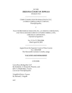 IN THE  ARIZONA COURT OF APPEALS DIVISION TWO  CEMEX CONSTRUCTION MATERIALS SOUTH, LLC,
