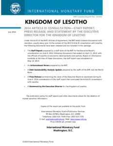 Kingdom of Lesotho: 2014 Article IV Consultation -- Staff Report; Press Release; and Statement by the Executive Director for the Kingdom of Lesotho; IMF Country Report  No[removed]; May 19, 2014