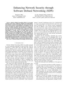 Enhancing Network Security through Software Defined Networking (SDN) Seungwon Shin Lei Xu, Sungmin Hong, Guofei Gu