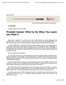 Tom Halsted: Prostate Cancer: What to Do When You Learn yo...  http://www.huffingtonpost.com/tom-halsted/prostate-cancer-wha... April 29, 2010
