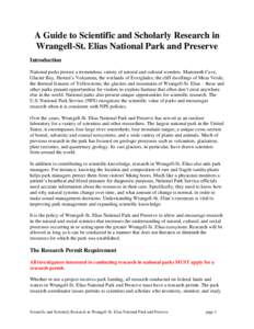 A Guide to Scientific and Scholarly Research in Wrangell-St. Elias National Park and Preserve Introduction National parks protect a tremendous variety of natural and cultural wonders. Mammoth Cave, Glacier Bay, Hawaii’