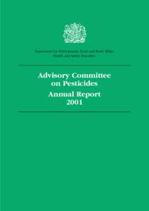 Department for Environment, Food and Rural Affairs Health and Safety Executive Advisory Committee on Pesticides Annual Report