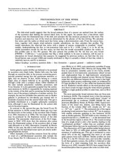THE ASTROPHYSICAL JOURNAL, 494 : 125È138, 1998 February[removed]The American Astronomical Society. All rights reserved. Printed in U.S.A. PHOTOIONIZATION OF DISK WINDS N. MURRAY1 AND J. CHIANG2 Canadian Institute for