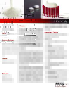 Case Study Operating Improvement: Increasing OEE Sector: Chemical/Batch Process Manufacturer