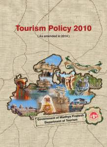 Types of tourism / Tourism in Kerala / Sustainable tourism / Tourism / Ministry of Tourism and Culture / Ecotourism / Ministry of Tourism and Leisure / State Industrial Development Corporation of Uttarakhand